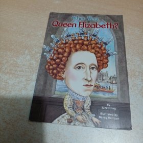 Who Was Queen Elizabeth?