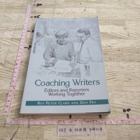 Coaching Writers: Editors and Reporters Working Together 9780312049379