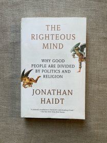 The Righteous Mind: Why Good People Are Divided by Politics and Religion 正义之心 乔纳森·海特【英文版，非轻型纸超一斤重】