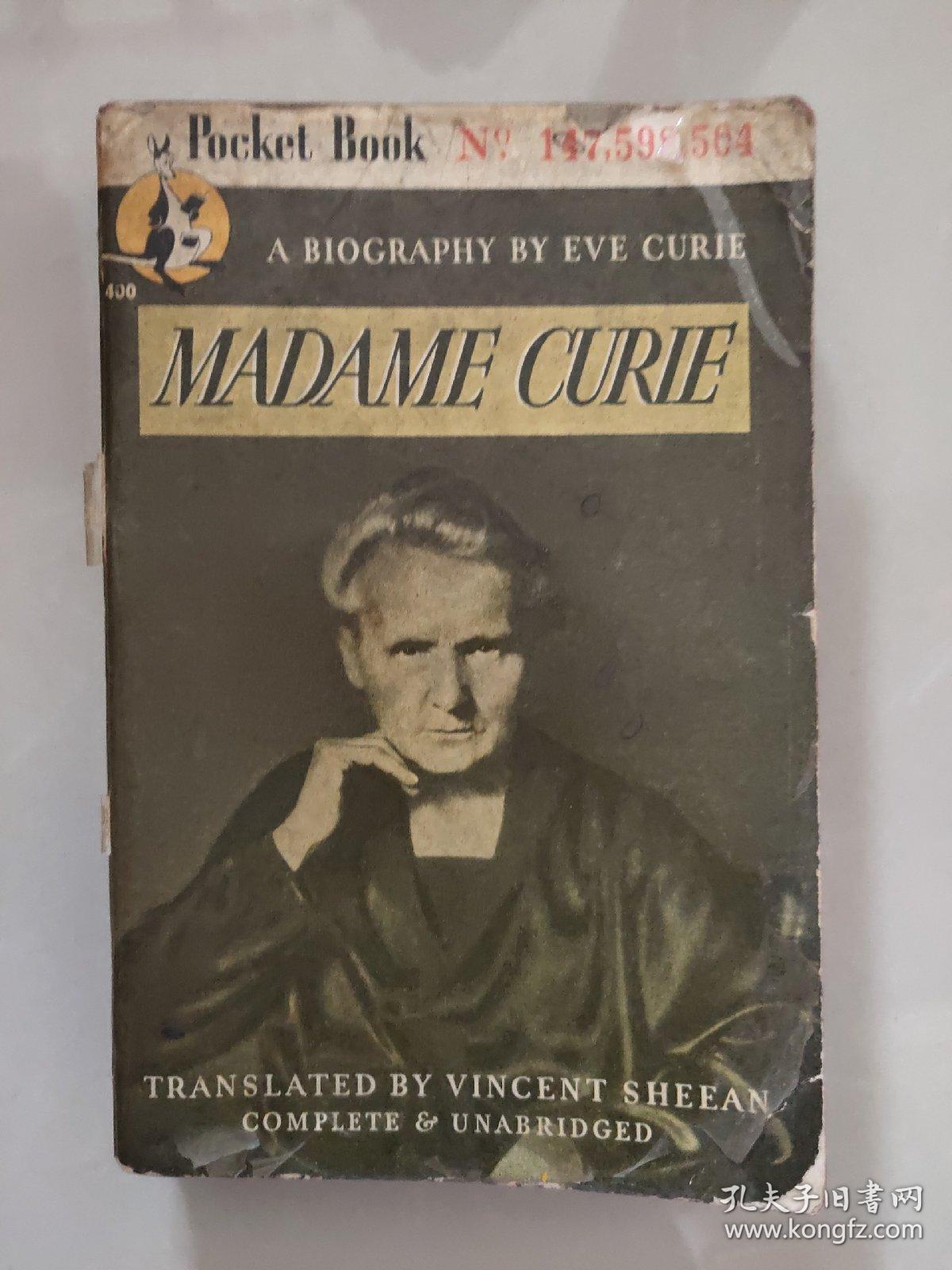 MADAME CURIE  (A BIOGRAPHY BY EVE CURIE)   <居里夫人传记>  1946年出版  三面刷红