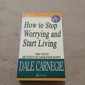 HOW TO STOP WORRYING AND START LIVING 人性优点