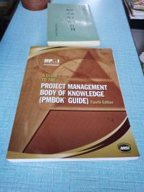 A Guide to the Project Management Body of Knowledge
