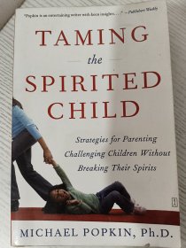 Taming the Spirited Child