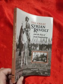 The Great Syrian Revolt and the Rise of Arab Nationalism （小16開） 【詳見圖】