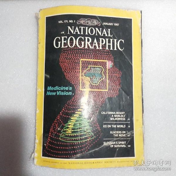 National Geographic国家地理杂志 (英文版)(1987年1月期)。。医学新视野专集。