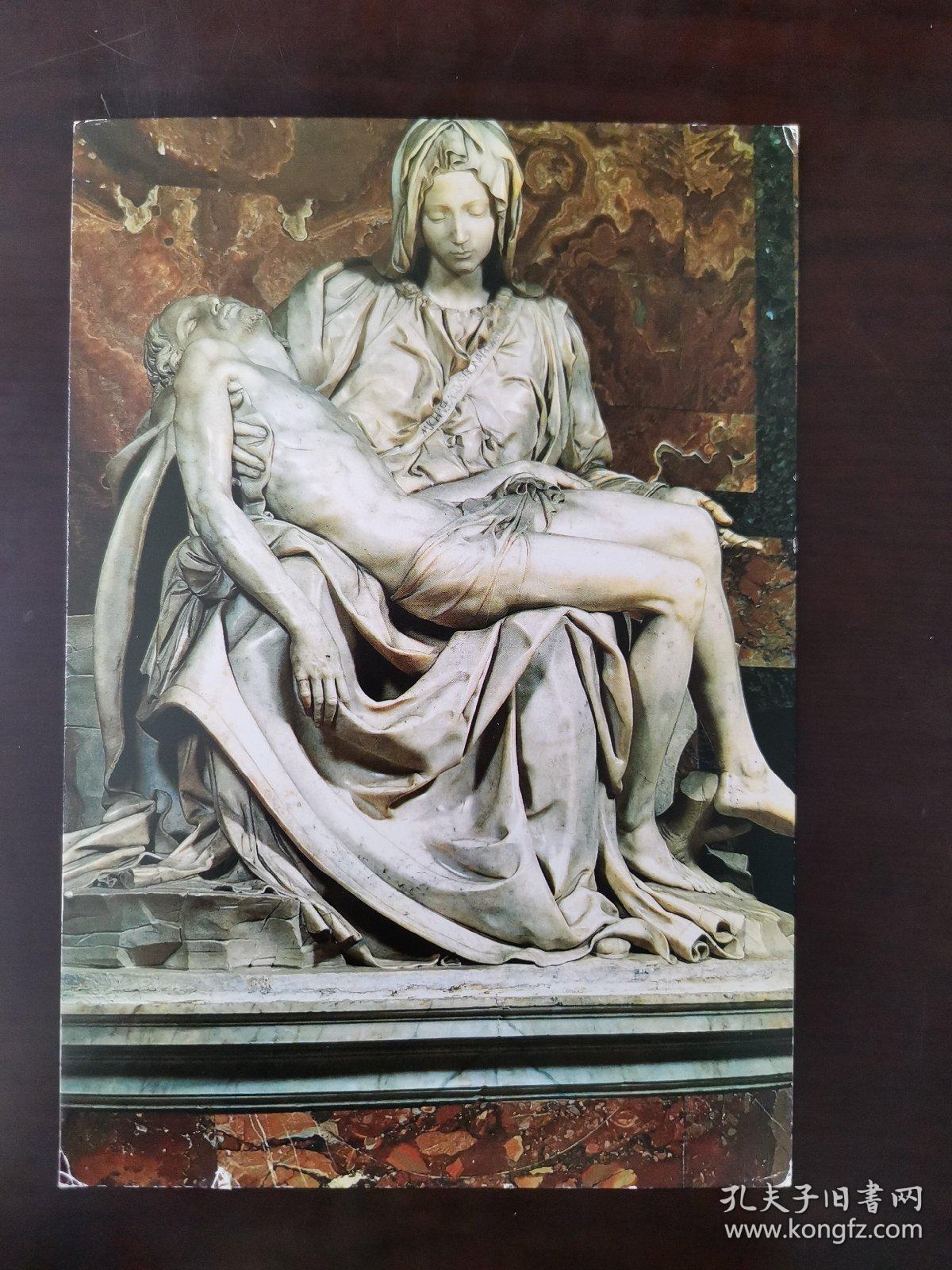 卡片 明信片   圣母怜子
意 米开朗基罗 大理石雕刻 15世纪末 梵蒂冈圣彼得大教堂