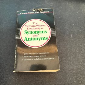 The merriam webster dictionary of synonyms and antonyms