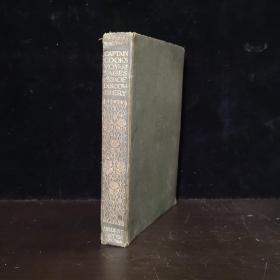 二十世纪初 《Captain Cook's Voyages of Discovery》。著名的人人文库版本。经典的威廉•莫里斯书名页设计。开本17.5cmx11cm。