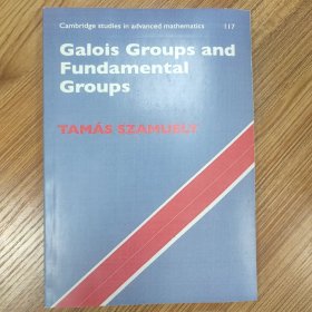 Galois groups and fundamental groups, Szamuely, Galois， 群与基本群