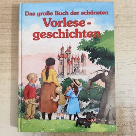 Das große Buch der schönsten Vorlese-Geschichten 德语