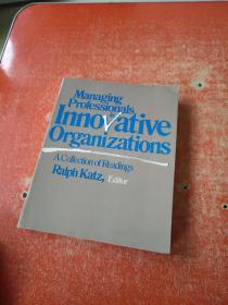 MANAGING PROFESSIONALS LNNOVATIVE ORGANIZATIONS