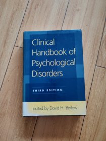 Clinical Handbook of Psychological Disorders, Third Edition：A Step-by-Step Treatment Manual