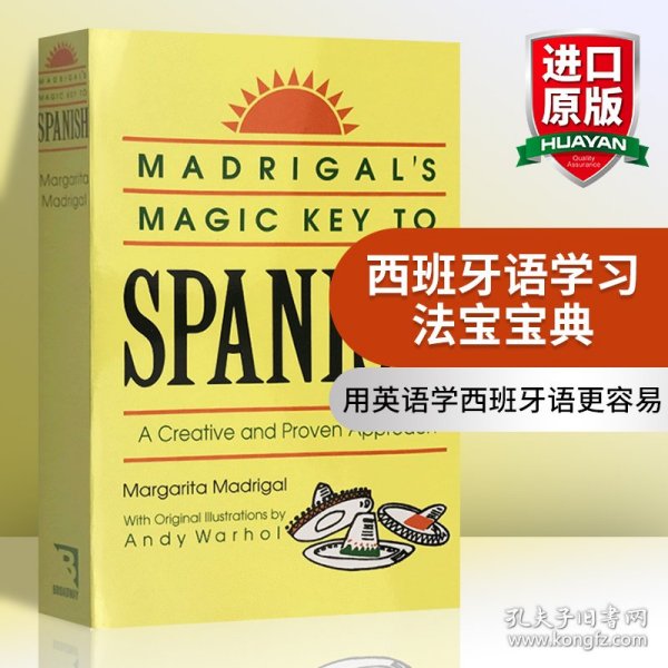 Madrigal's Magic Key to Spanish：A Creative and Proven Approach