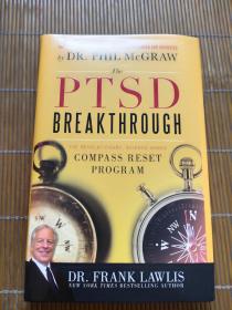 The PTSD Breakthrough: The Revolutionary, Science-Based Compass Reset Program