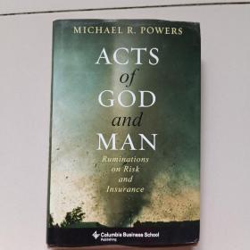 Acts of God and Man: Ruminations on Risk and Insurance