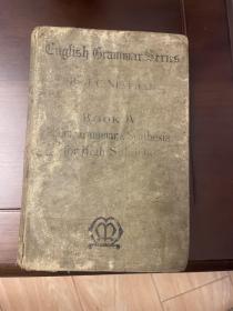 1928年英语书：english grammar series（英语语法系列4）