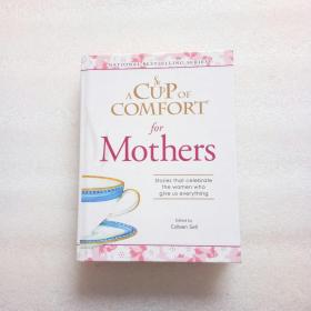 A Cup of Comfort for Mothers（精装）