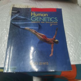 Human GENETICS CONCEPTS AND APPLICATIONS 3RD EDITION 英文原版