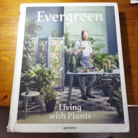 Evergreen Living with Plants