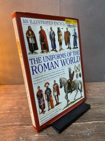 AnIllustratedEncyclopediaoftheUniformsoftheRomanWorld