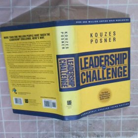LEADERSHIP CHALLENGE 領(lǐng)導(dǎo)力挑戰(zhàn) James M. Kouzes；Barry Z. Posner John Wiley & Sons Inc