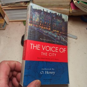 THE VOICE OF THE CITY: BEST SHORT STORIES OF O. Henry