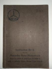 极罕见，民国早期英文原版梅赛德斯-奔驰说明书《Instruction Book for the Mercedes-Benz Motortruck Type Lo 2000 D and Type Lo 2500 D with 4 Cylinder Diesel Motor,Type OM 59》梅赛德斯-奔驰Lo 2000 D型和Lo 2500 D型四缸柴油发动机（OM 59型）卡车使用说明书