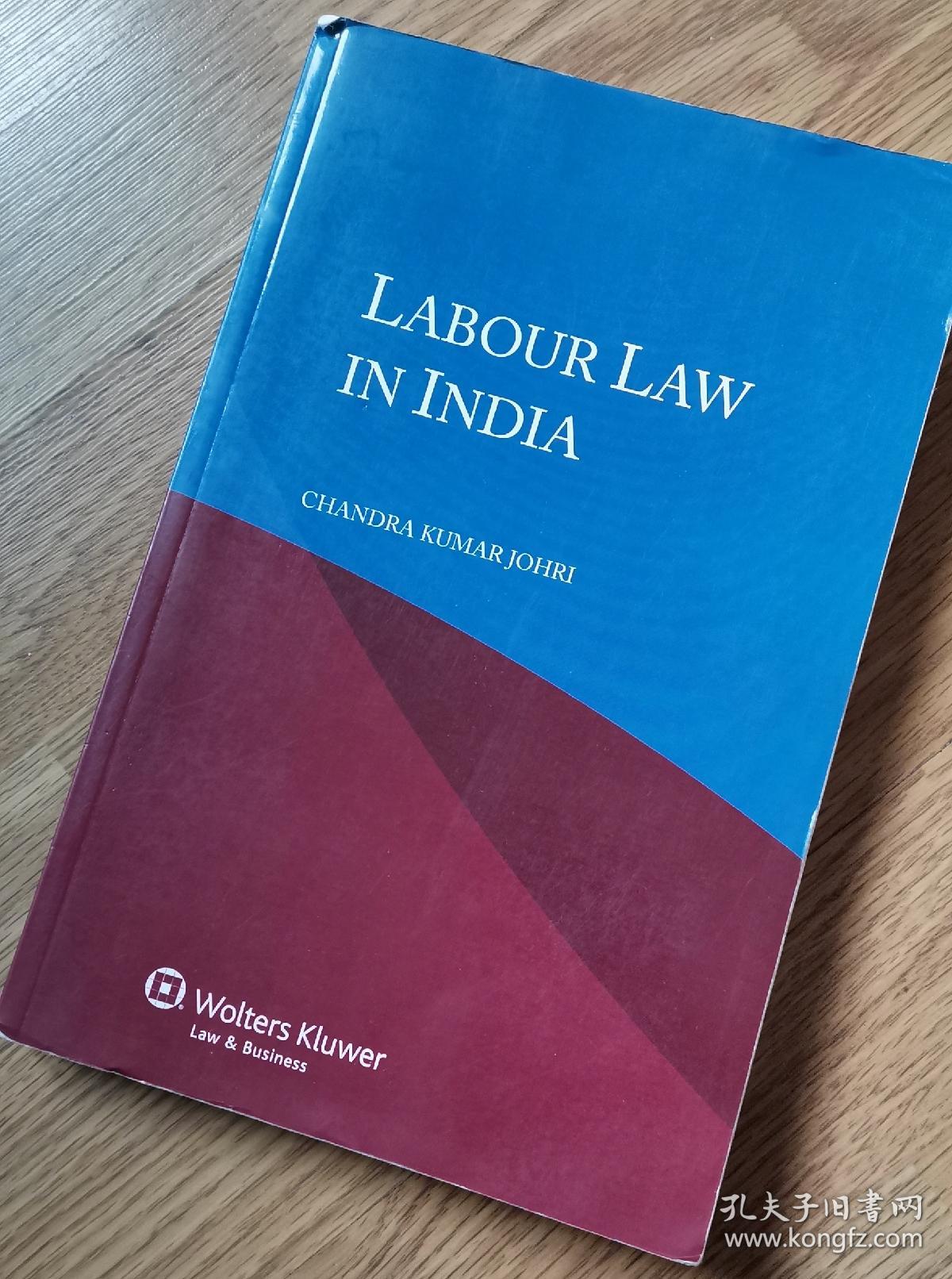 Labour Law In India 《印度劳工法》