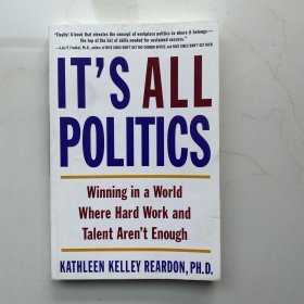 It's All Politics[都是政治观点: 在这个光靠勤劳和智慧远远不够的世界上取得胜利]