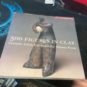 500 Figures in Clay 500种泥像