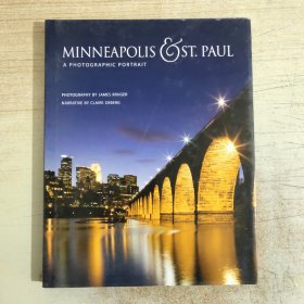 Minneapolis & St. Paul: A Photographic Portrait