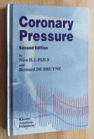 英文书 Coronary Pressure (Developments in Cardiovascular Medicine) 冠状动脉压力 心血管医学的发展 2nd Edition by N.H. Pijls (Author), B. de Bruyne (Author)
