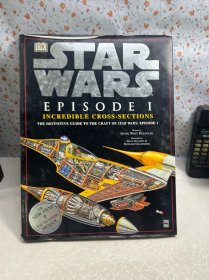 DK《星球大战前传1：幽灵的威胁》令人难以置信的横截面 DK Star Wars: Episode I Incredible Cross-Sections