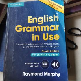 English Grammar in Use Book with Answers and Interactive eBook：Self-Study Reference and Practice Book for Intermediate Learners of English