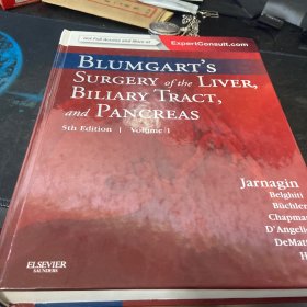 BLUMGART S SURGERY of the LIVER BILIARY TRACT and PANCREAS BLUMGART 肝脏胆道和胰腺手术