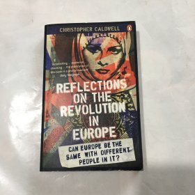 Reflections on the Revolution in Europe  Reflections on the Revolution in Europe  关于欧洲革命的思考