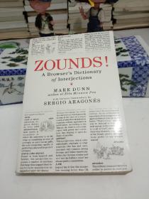 Zounds! A Browser's Dictionary of Interjections