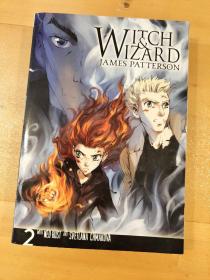 Witch and Wizard: The Manga: v. 2