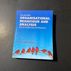 Organisational Behaviour and Analysis：An Integrated Approach