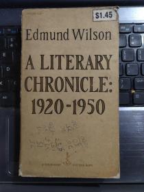 Edmund Wilson：A Literary Chronicle:1920-1950