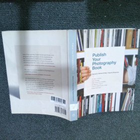 Publish Your Photography Book  出版你的摄影书