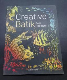 （进口英文原版）Creative Batik