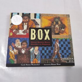 英文原版 BOX: Henry Brown Mails Himself to Freedom 信箱 为了自由寄出自己的亨利布朗 精装绘本 2021纽伯瑞银奖   英文绘本  精装绘本