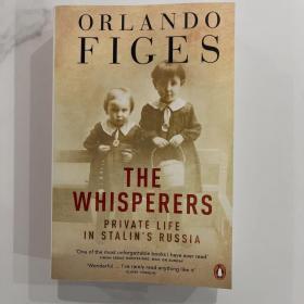 The Whisperers：Private Life in Stalin's Russia耳语者