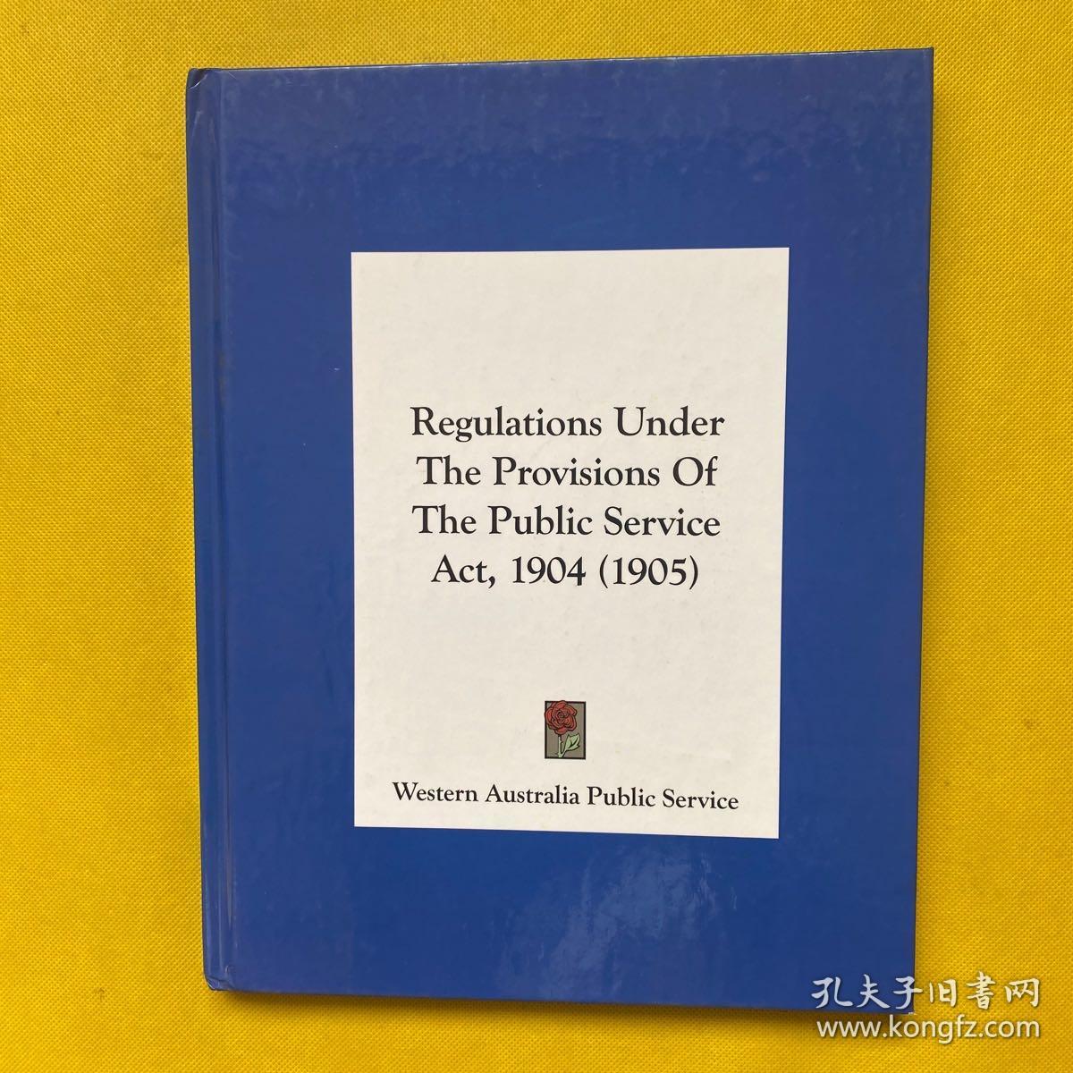 Regulations Under the Provisions of the Public Service ACT, 1904 (1905)