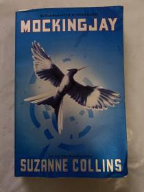 Mockingjay (the Final Book of the Hunger Games)[饥饿游戏3：自由幻梦]