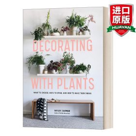 英文原版 Decorating With Plants 居室植物装饰 室内设计居家装修绿植布置 精装 英文版 进口英语原版书籍