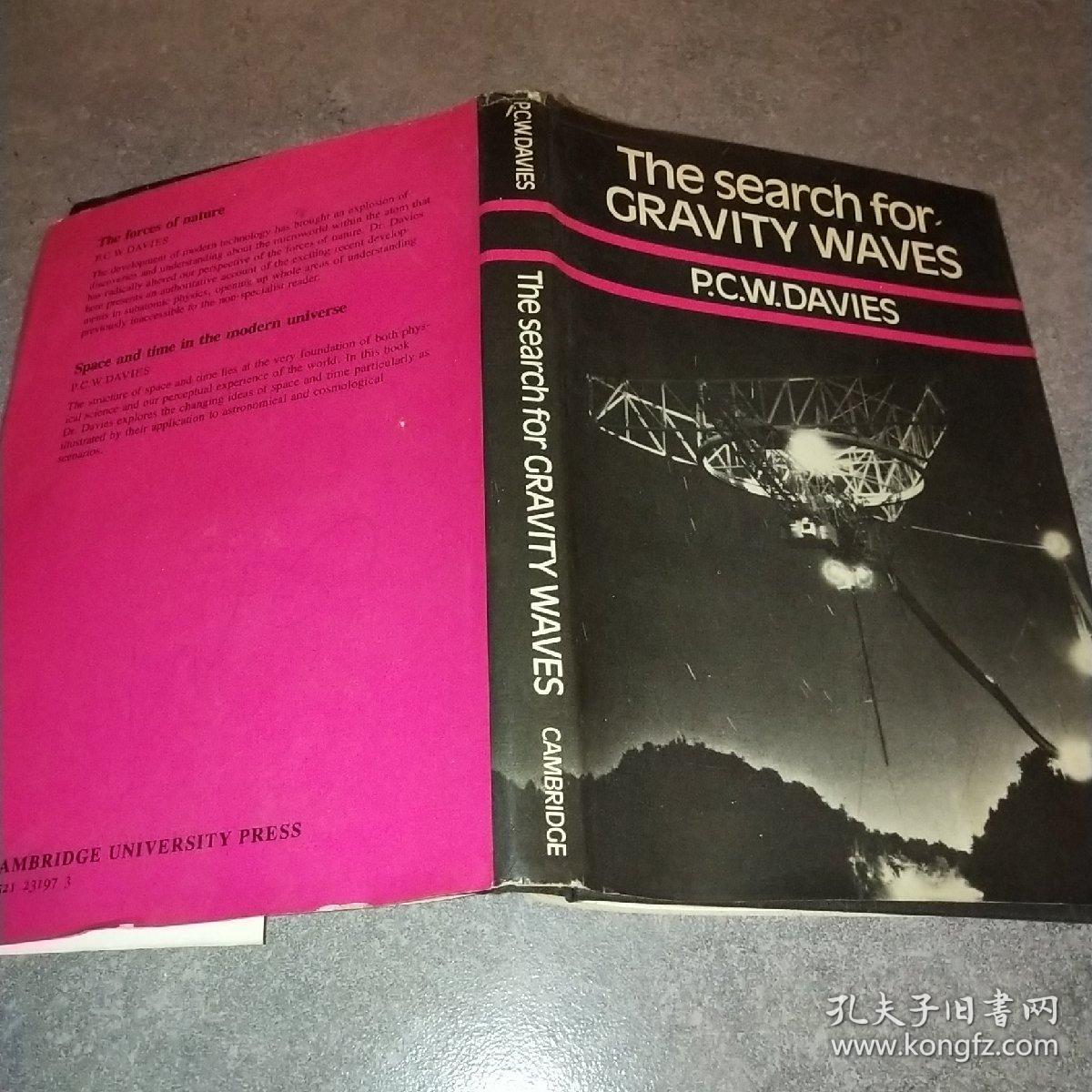 The Search for Gravity Waves*