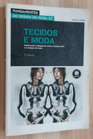 葡萄牙语书 Tecidos e Moda. Fundamentos de Design de Moda 面料和时尚。服装设计基础 de Jenny Udale (Author)/彩色图文本