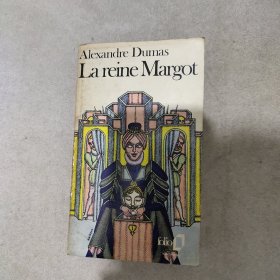 Alexandre Dumas La reine Margot